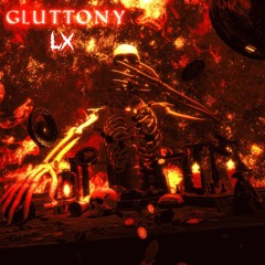 GLUTTONY
