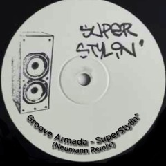 (FREE DOWNLOAD) Groove Armada - Superstylin' (Neumann Remix)