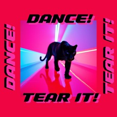 DANCE! / TEAR IT! MIX