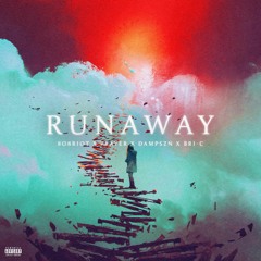Run Away (feat. PRAYER, Bri-C, dampszn)