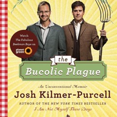 ✔Read⚡️ The Bucolic Plague: How Two Manhattanites Became Gentlemen Farmers: An