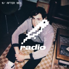 After Wes Presents: bitbird radio #142