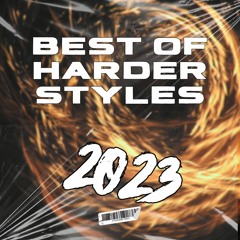 Best of Harder Styles 2023