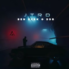 DDB (feat. Ben Dvrk) - JTRD