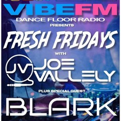 Blark Fresh Fridays Show