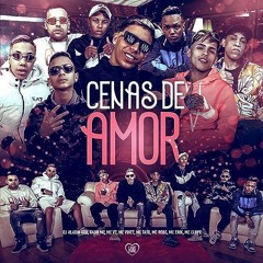 CENAS DE AMOR - DJ Alladin, Gabb MC, MC V7, MC Vine7, MC Tato, MC Robs, MC Erik E Clope (Love Funk)