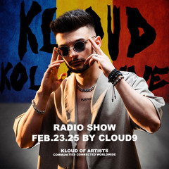 kloud kollective Radio Show by Cloud9 23.02.25