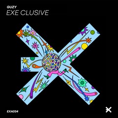 Guzy - Exe Clusive