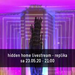 hidden_home_livestream_replika_23_05_20