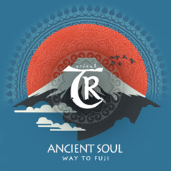 Ancient Soul - Way to Fuji [Tibetania Orient]