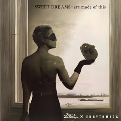 Eurythmic - Sweet Dreams  (Renyn Schelander Edit) FILTERED!! [FREE DOWNLOAD]