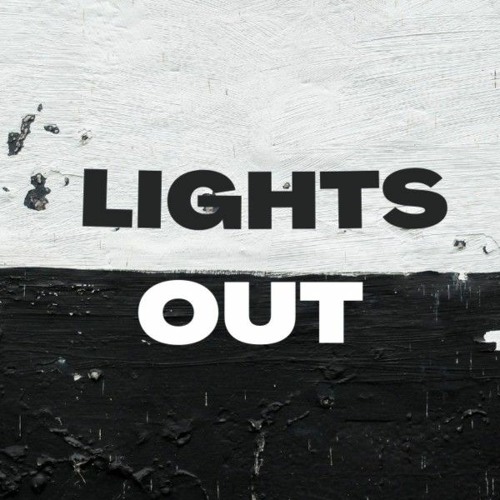 Lights Out Original Mix
