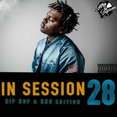 IN SESSION 28 - HIP HOP & RNB EDITION