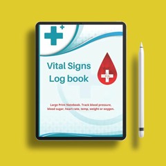 Vital Signs Log book Large Print Notebook. Track blood pressure, blood sugar, heart rate, temp,