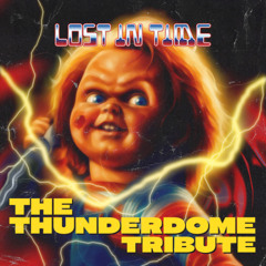 Lost in Time - The Thunderdome Tribute