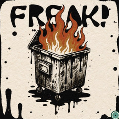FREAK!