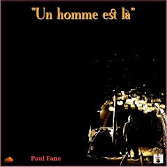 Un Homme Est Là