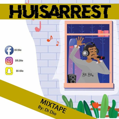 Huisarrest Mixtape
