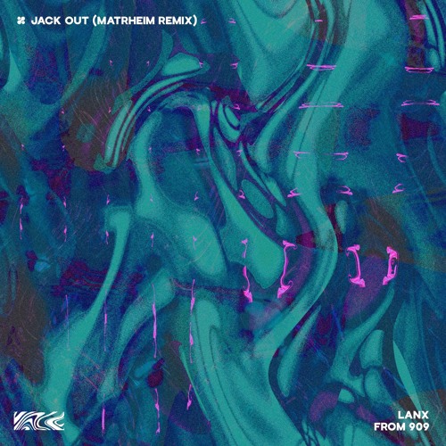 PREMIERE : Lanx from 909 - Jack Out (Matrheim Remix)[Inf3cted Records]