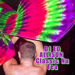 DJ ED ALLISON Classic NuTea