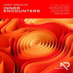 Arbey Gonzalez - Inner Encounters (Original Mix)[Arcedian]