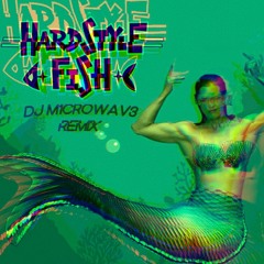 Little Big - Hardstyle Fish (DJ M1CR0WAV3 Remix) (FREE DOWNLOAD)