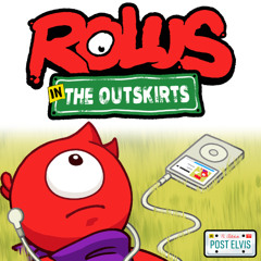Rolling the Ball - Rolus in the Outskirts OST