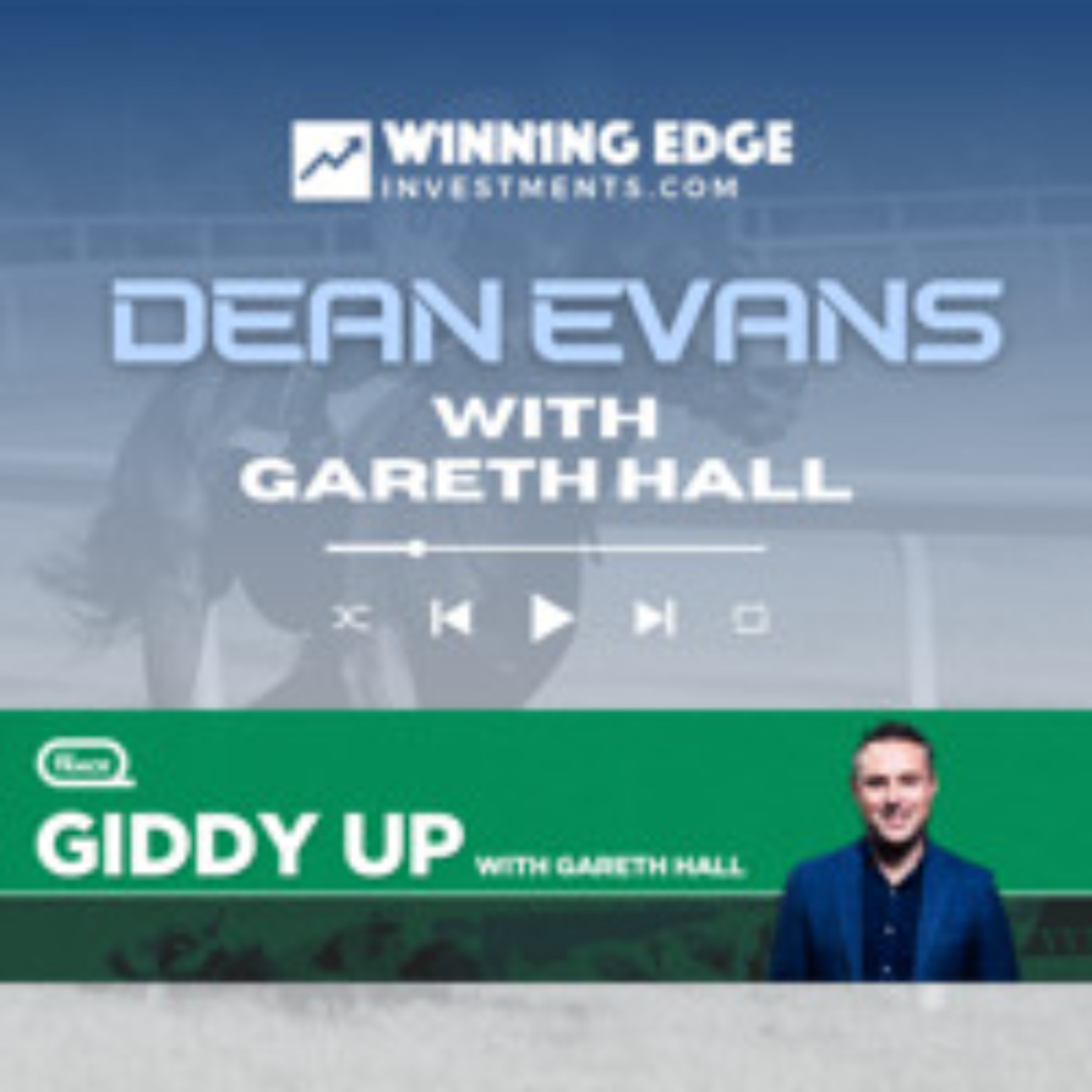 Dean Evans with Gareth Hall on SEN Giddy Up 18 October 2024 episode artwork