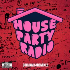 HOUSE PARTY RADIO - APRIL 2026