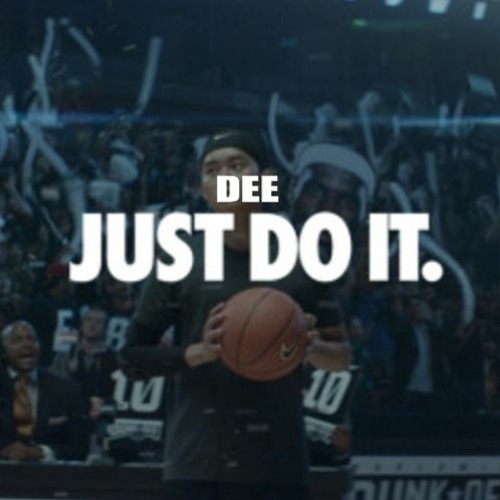 Dee - Just Do It