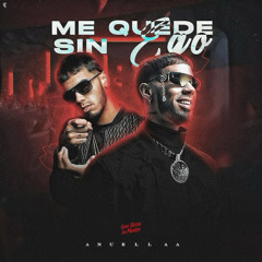 Me Quedé Sin Ego - Anuel AA