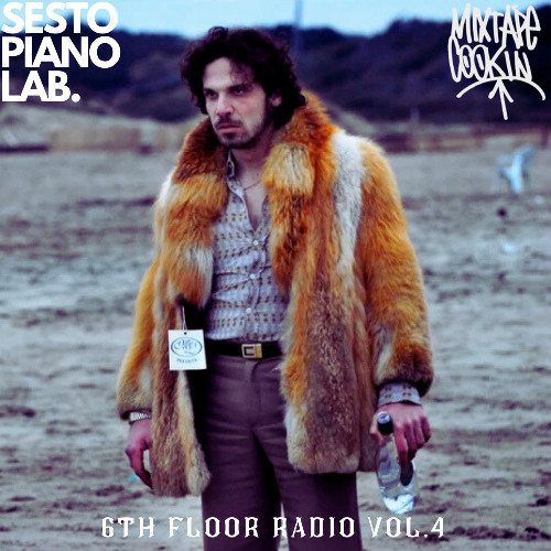 6th Floor Radio Vol.4