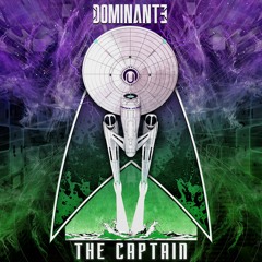 Dominante - The Captain (Sample)[OUT NOW!]