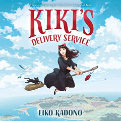 ACCESS EBOOK 🗸 Kiki's Delivery Service by  Eiko Kadono,Emily Balistrieri - translato