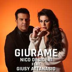 Giurame (feat. Giusy Attanasio)