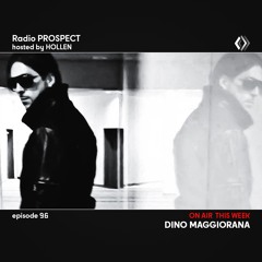 RadioProspect 096 - Dino Maggiorana