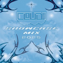 CLOUDii 2025 SHOWCASE MIX