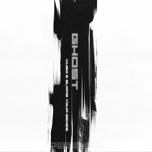 Blame Your Genes x Kub0 - Ghost