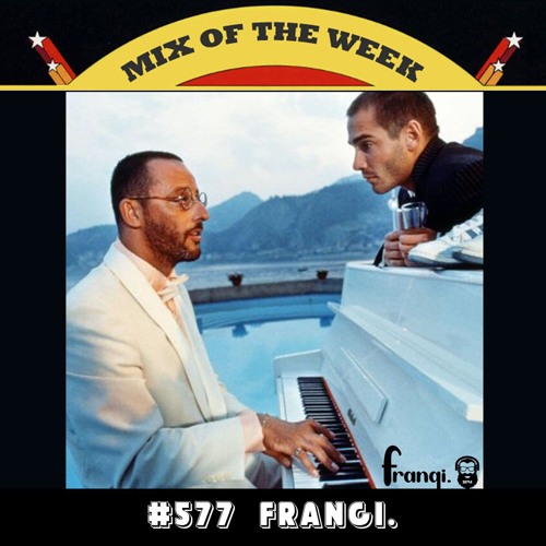 Mix of the Week #577: frangi. - The Big Blue