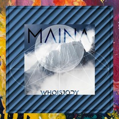 PREMIERE: Whoisjody — Maina (Original Mix) [Eskill Records]