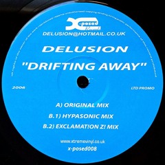 Delusion - Drifting Away (Hypasonic Remix)