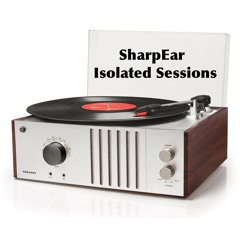 Vinyl Illusion - SharpEar Isolated Mix (02_05_20)