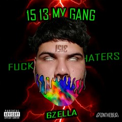 6ZELLA - Fuck Haters (Prod:@GFONTHEBEAT)