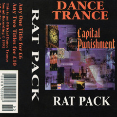 Ratpack @ Dance Trance Capital Punishment