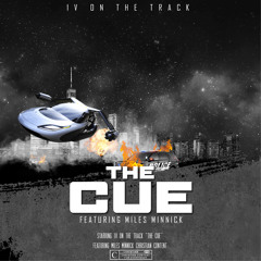 The Cue (Extended Version) [feat. Miles Minnick]