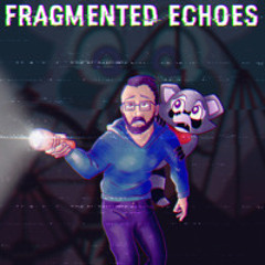 Fragmented Echoes