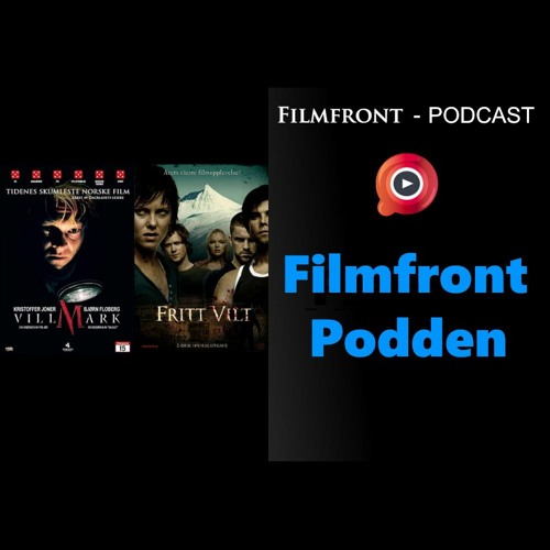 Stream Episode 37: Villmark og Fritt Vilt by Filmfront.no - Filmfrontpodden  | Listen online for free on SoundCloud