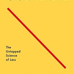 [GET] [KINDLE PDF EBOOK EPUB] Subtract: The Untapped Science of Less by  Leidy Klotz