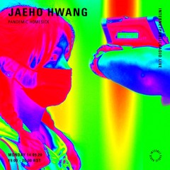 Internet Public Radio - Pandemic Homesick/Jaeho Hwang