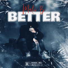 Better